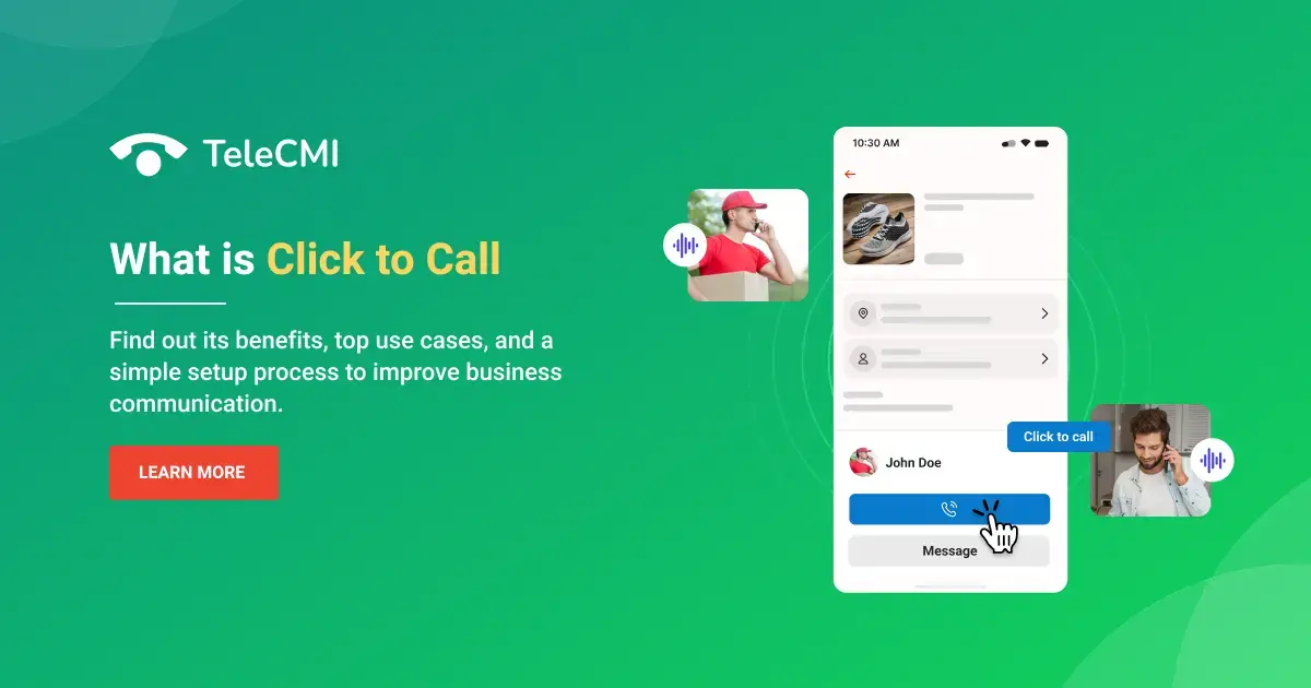What Is Click to Call? Benefits & How to Use It