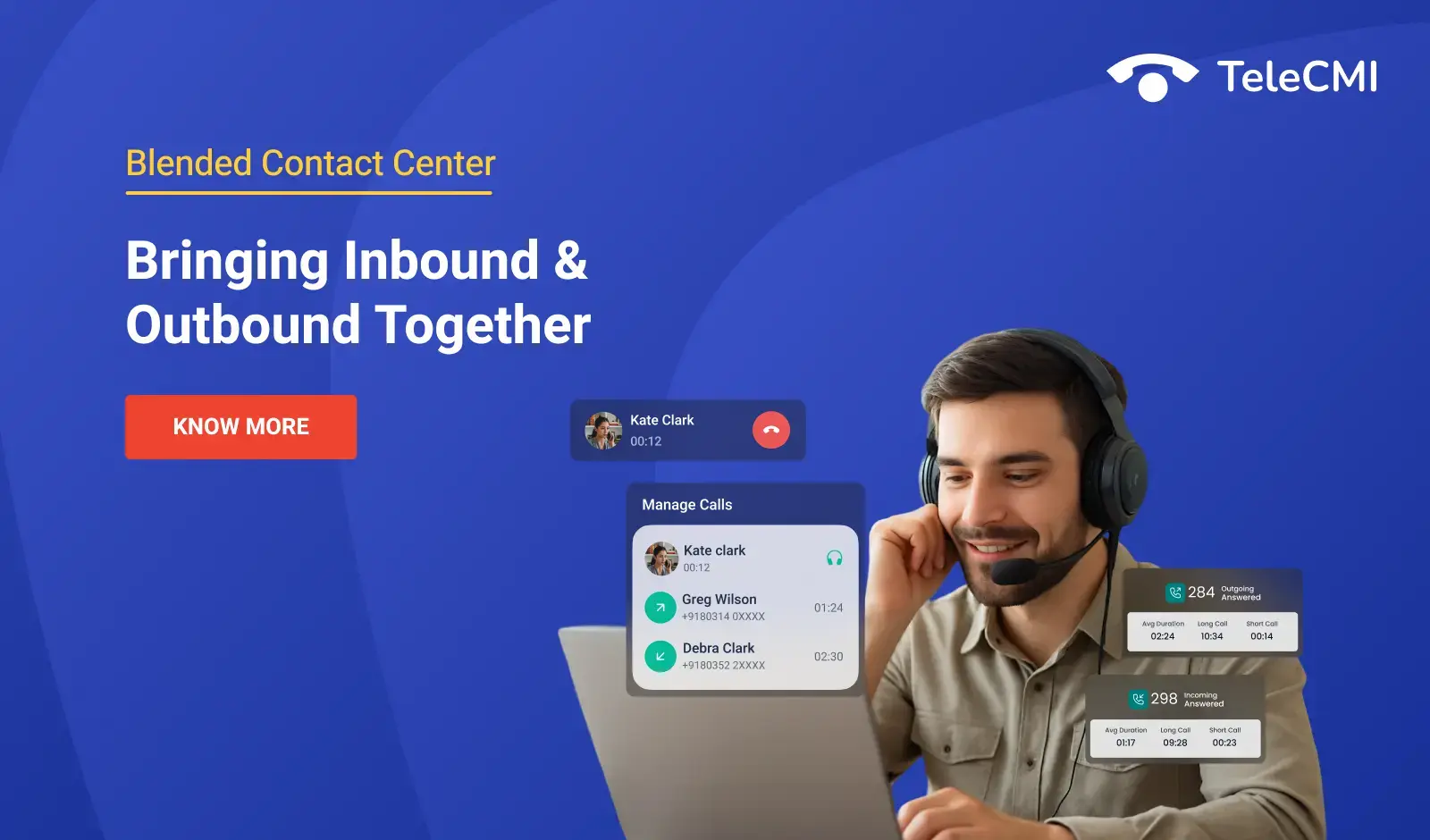 Blended Contact Center: Capabilities of Inbound and Outbound