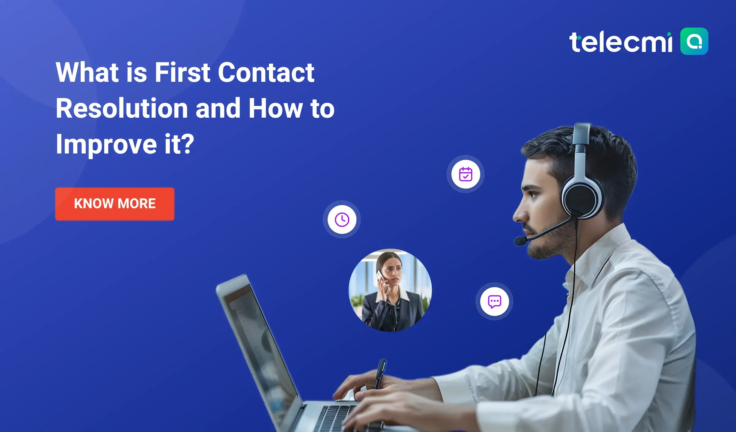 First Contact Resolution: Meaning, Formula & Strategies